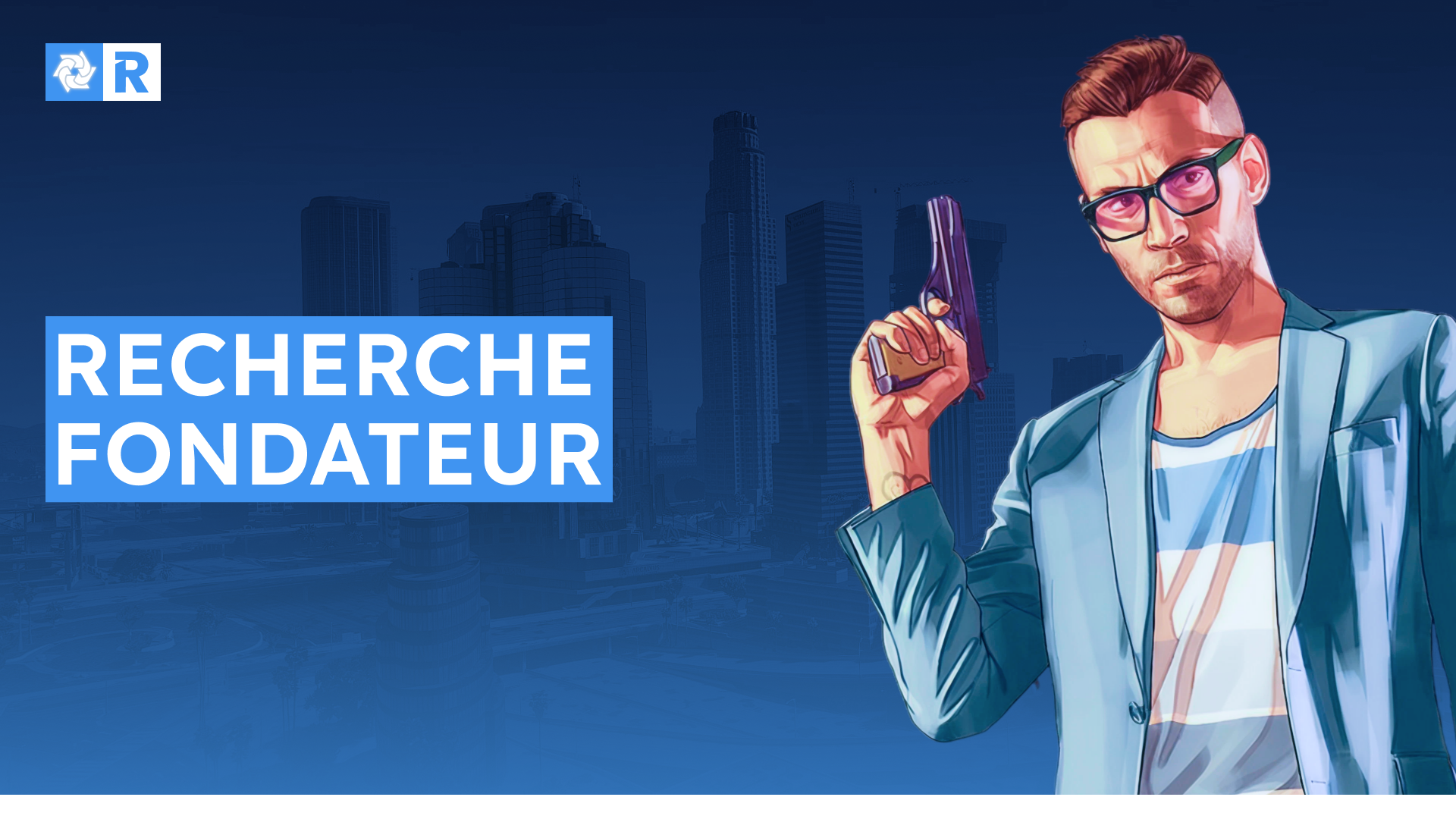 Annonce - Recherche Fondateur